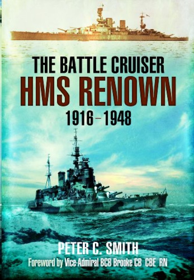 Battle-cruiser Hms Renown 1916-48