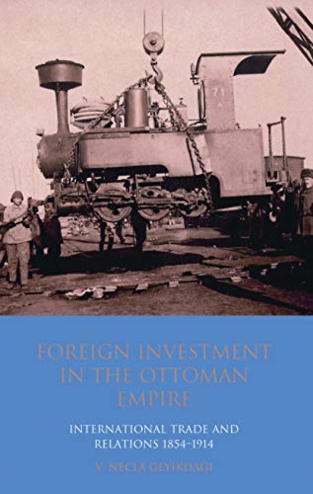 Foreign Investment in the Ottoman Empire