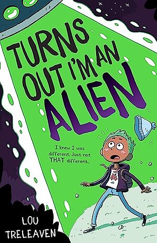 Turns Out I'm An Alien