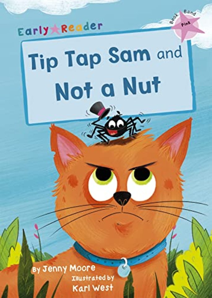 Tip Tap Sam and Not a Nut