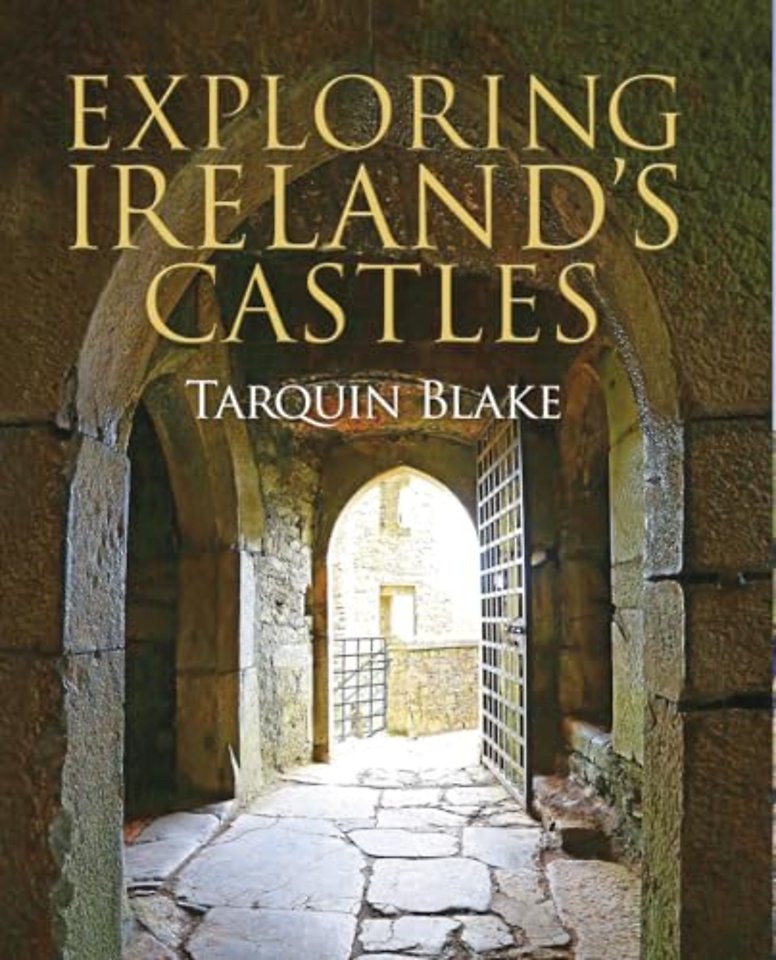 Exploring Ireland's Castles