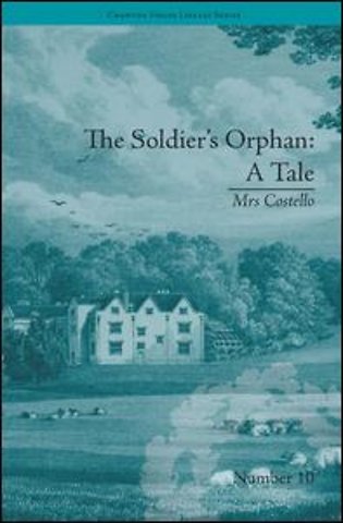 Soldier's Orphan: A Tale