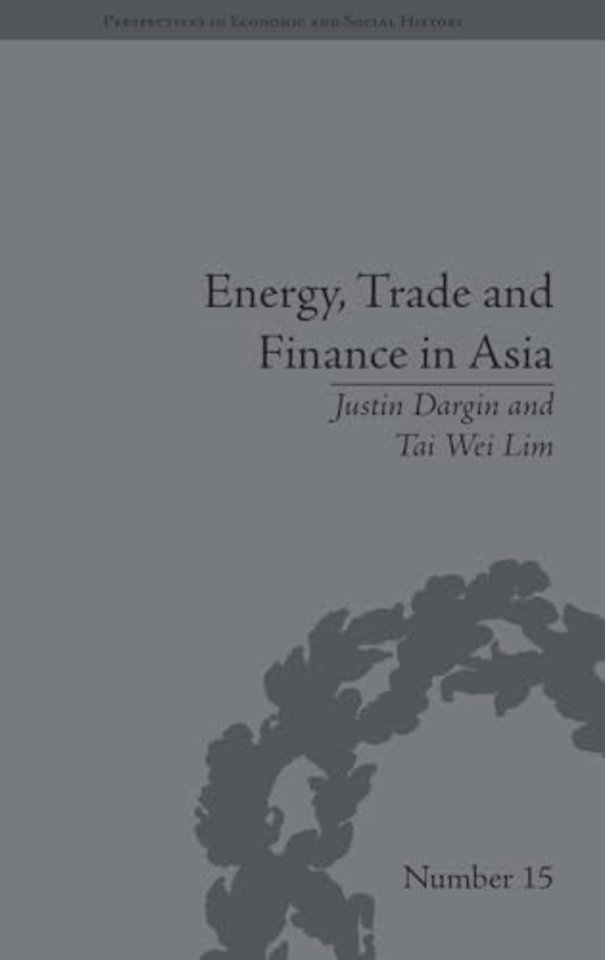 Energy, Trade and Finance in Asia