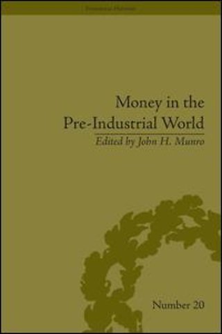 Money in the Pre-Industrial World