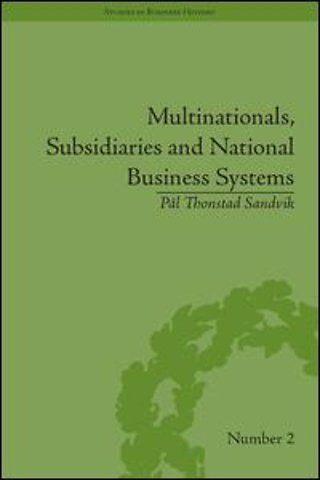 Multinationals, Subsidiaries and National Business Systems