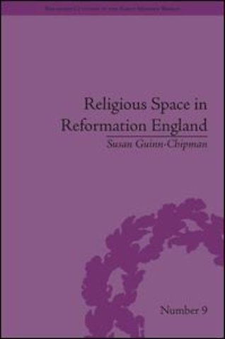 Religious Space in Reformation England