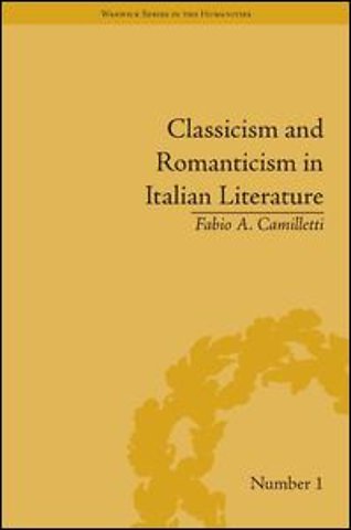 Classicism and Romanticism in Italian Literature