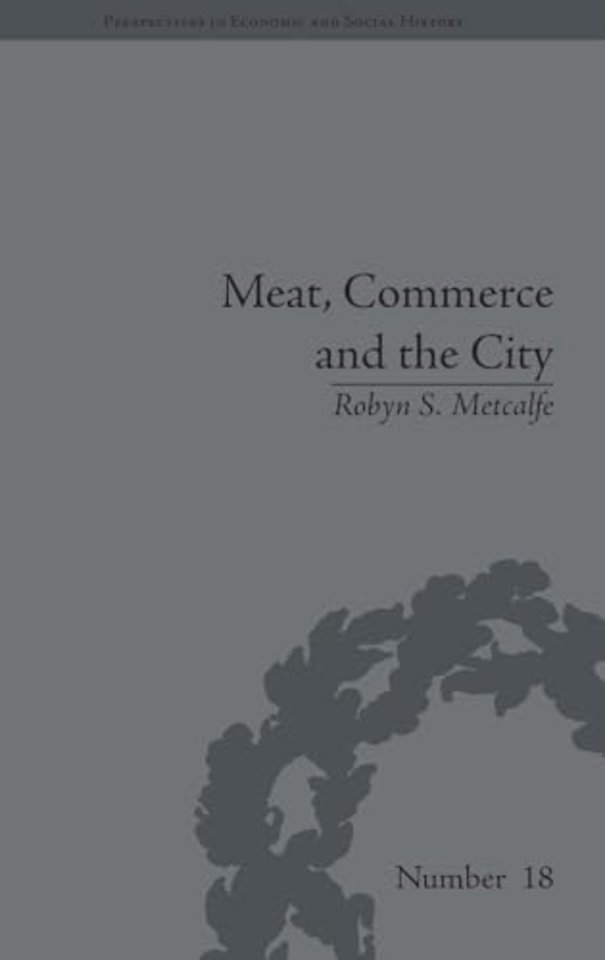 Meat, Commerce and the City