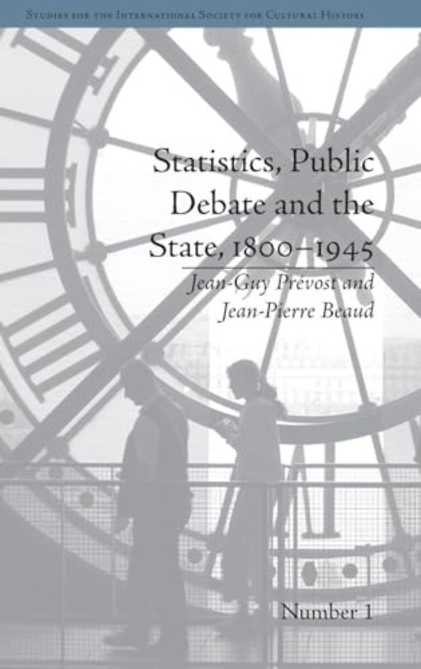Statistics, Public Debate and the State, 1800–1945