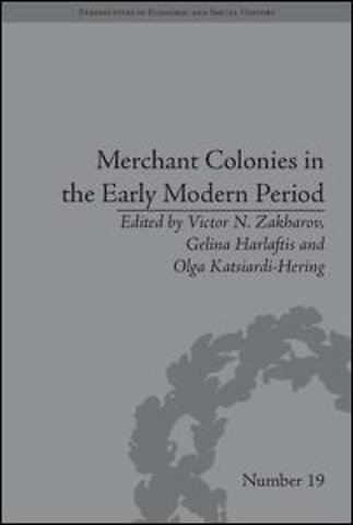 Merchant Colonies in the Early Modern Period