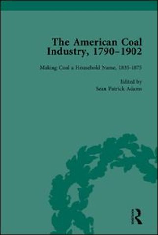 American Coal Industry 1790–1902