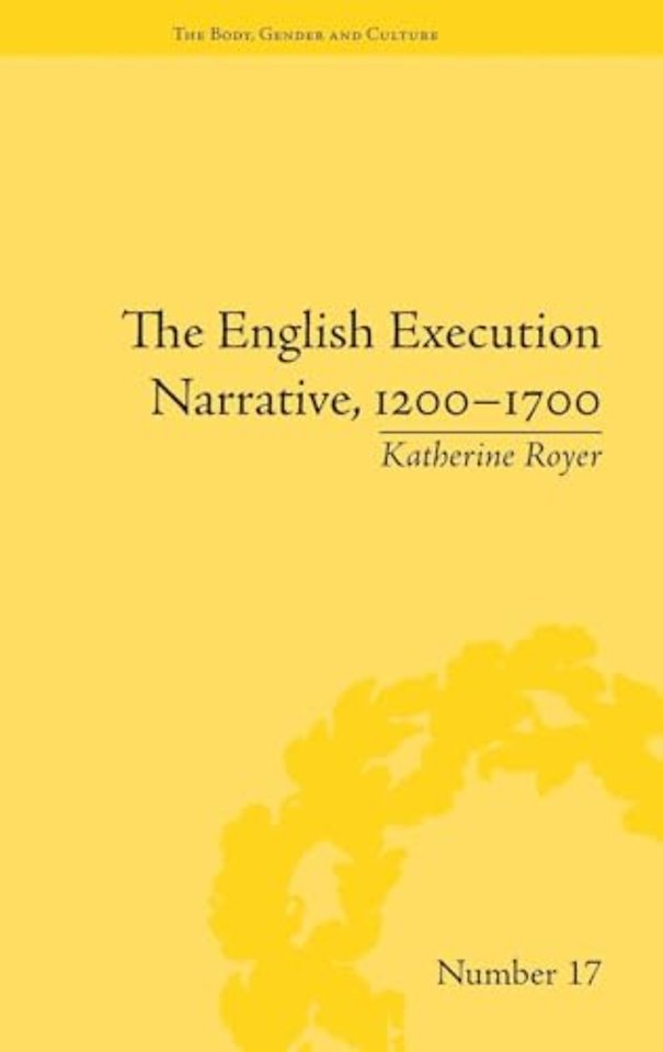 English Execution Narrative, 1200–1700