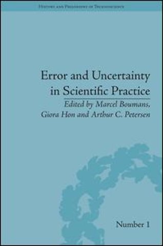 Error and Uncertainty in Scientific Practice