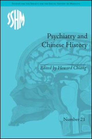 Psychiatry and Chinese History