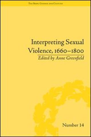 Interpreting Sexual Violence, 1660–1800