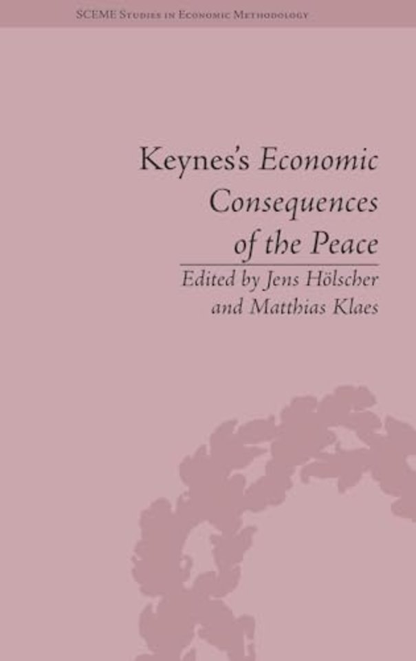 Keynes's Economic Consequences of the Peace