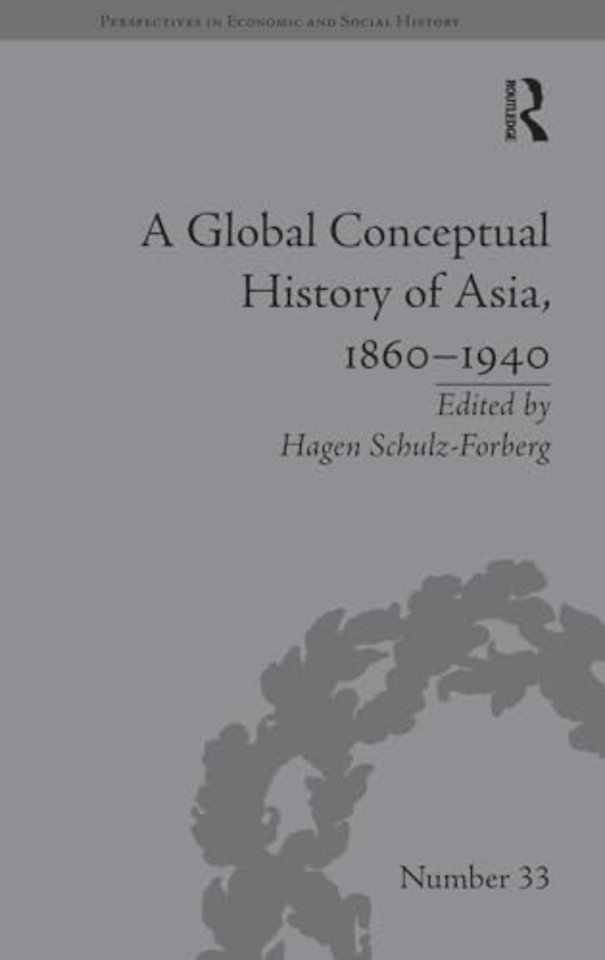 Global Conceptual History of Asia, 1860–1940