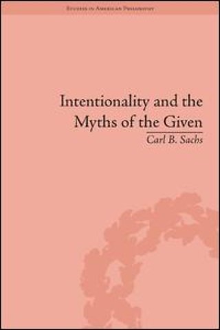 Intentionality and the Myths of the Given