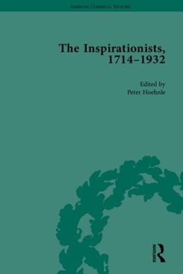 Inspirationists, 1714-1932