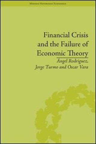 Financial Crisis and the Failure of Economic Theory