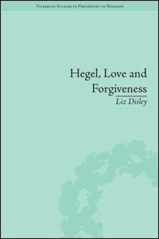 Hegel, Love and Forgiveness