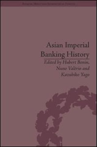 Asian Imperial Banking History