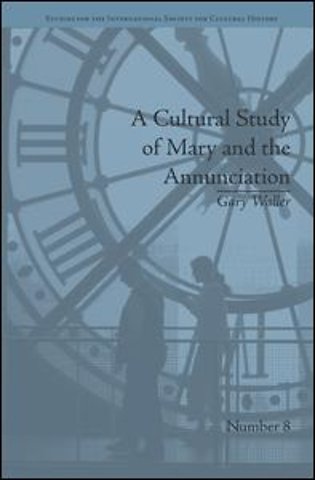 Cultural Study of Mary and the Annunciation