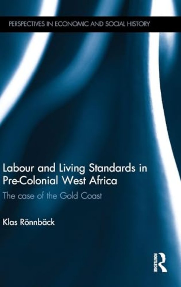 Labour and Living Standards in Pre-Colonial West Africa