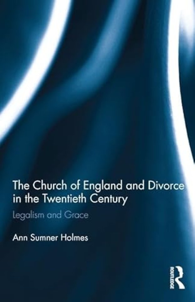 Church of England and Divorce in the Twentieth Century