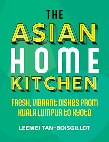 The Asian Home Kitchen