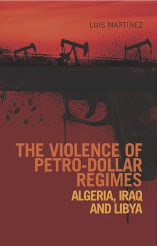 The Violence of Petro-Dollar Regimes