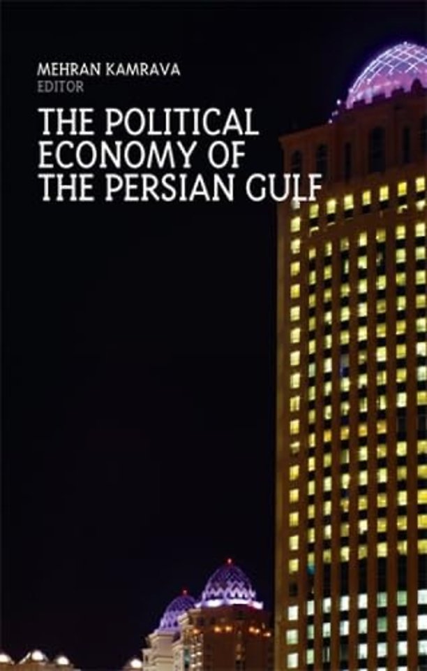 The Political Economy of the Persian Gulf