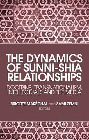 The Dynamics of Sunni-Shia Relationships