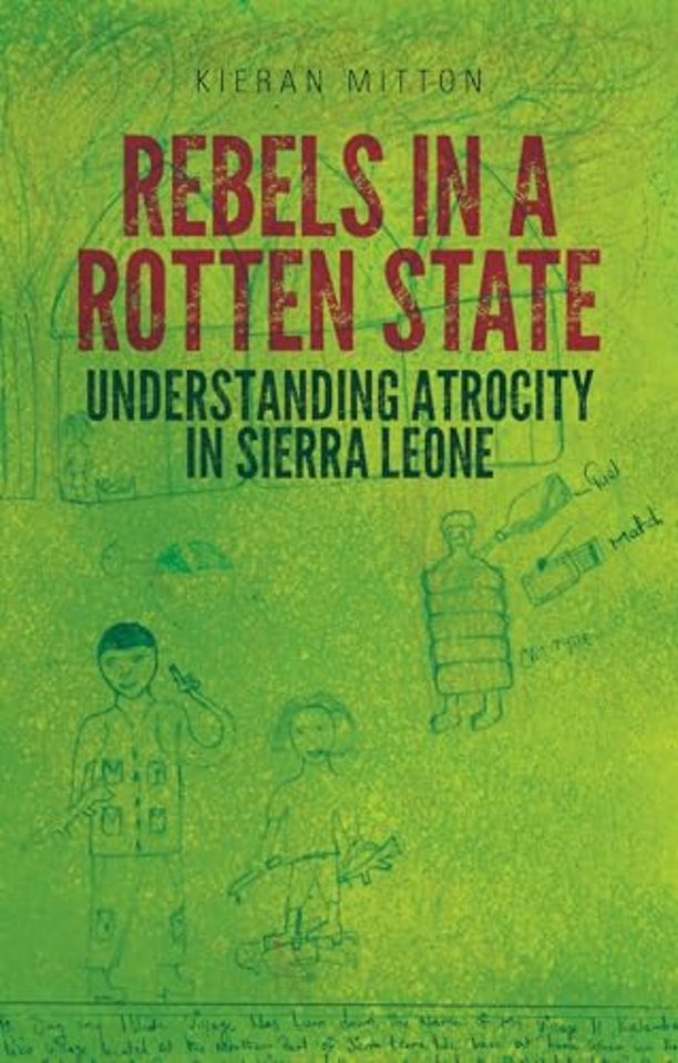 Rebels in a Rotten State