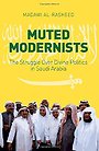 Muted Modernists Muted Modernists