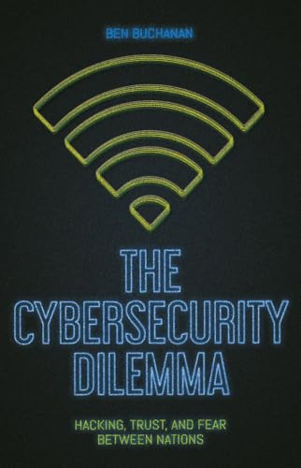 The Cybersecurity Dilemma