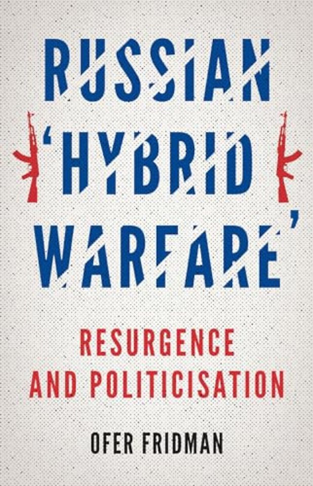Russian 'Hybrid Warfare'