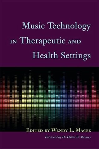 Music Technology in Therapeutic and Health Settings