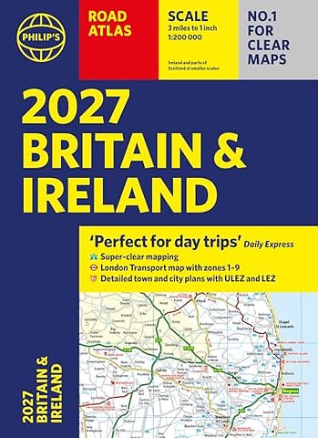 Philip’s 2027 Road Atlas Britain & Ireland Paperback A4