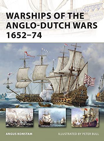 Warships of the Anglo-Dutch Wars 1652–74