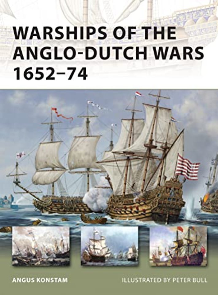 Warships of the Anglo-Dutch Wars 1652–74