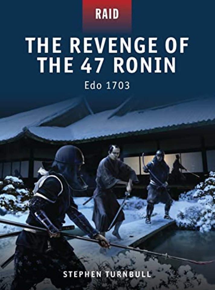 The Revenge of the 47 Ronin