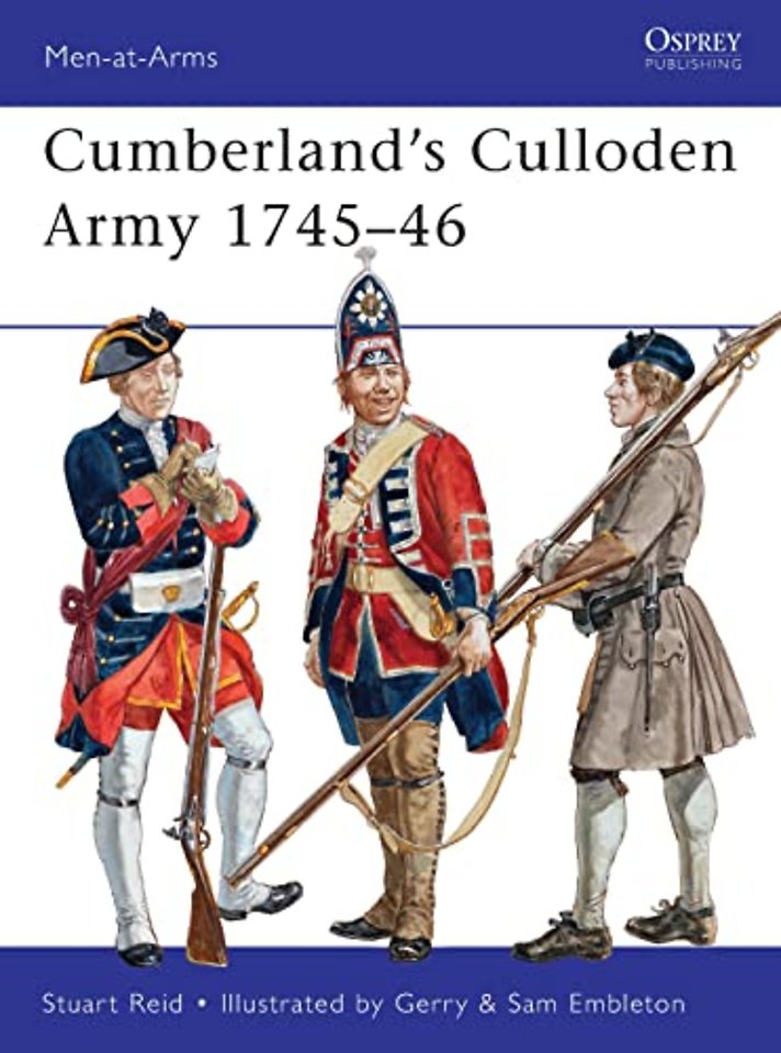 Cumberland’s Culloden Army 1745–46