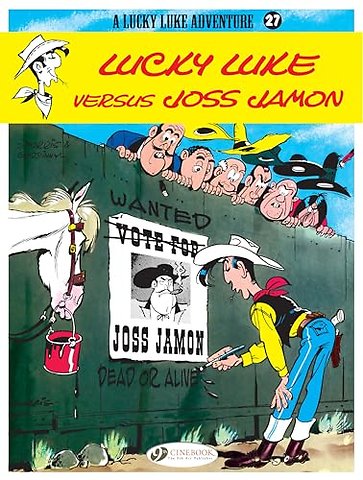 Lucky Luke 27 - Lucky Luke Versus Joss Jamon