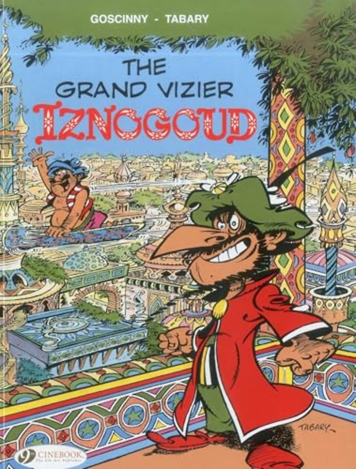 Iznogoud 9 - The Grand Vizier Iznogoud