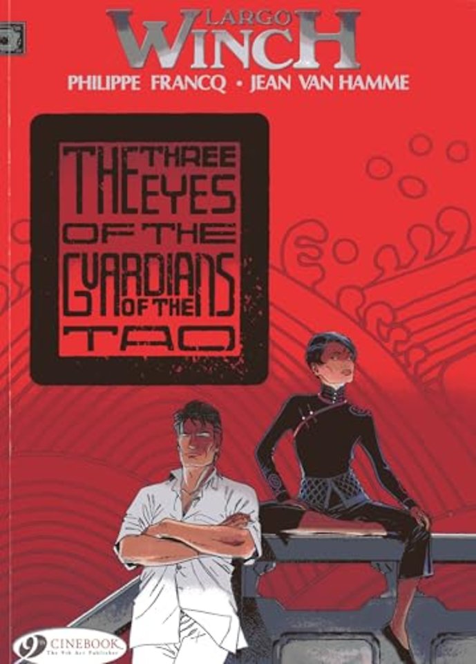 Largo Winch 11 - The Three Eyes of the Guardians of the Tao