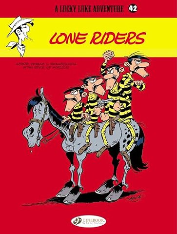 Lucky Luke 42 - Lone Riders