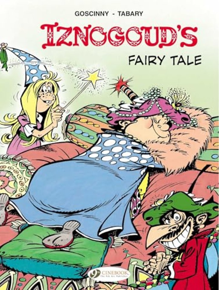 Iznogoud 12 - Iznougouds Fairy Tale