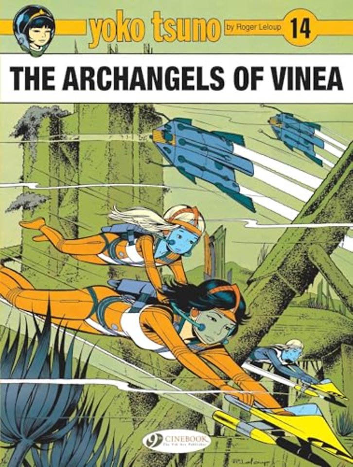 Yoko Tsuno Vol. 14: The Archangels of Vinea