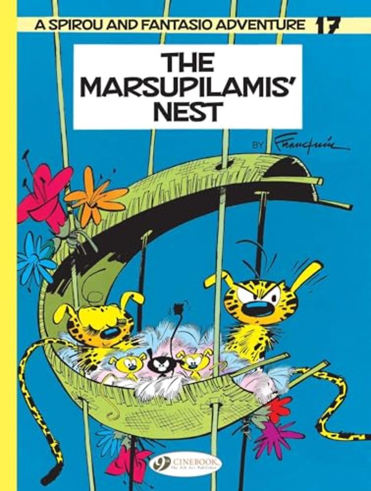 Spirou & Fantasio Vol. 17: The Marsupilamis' Nest